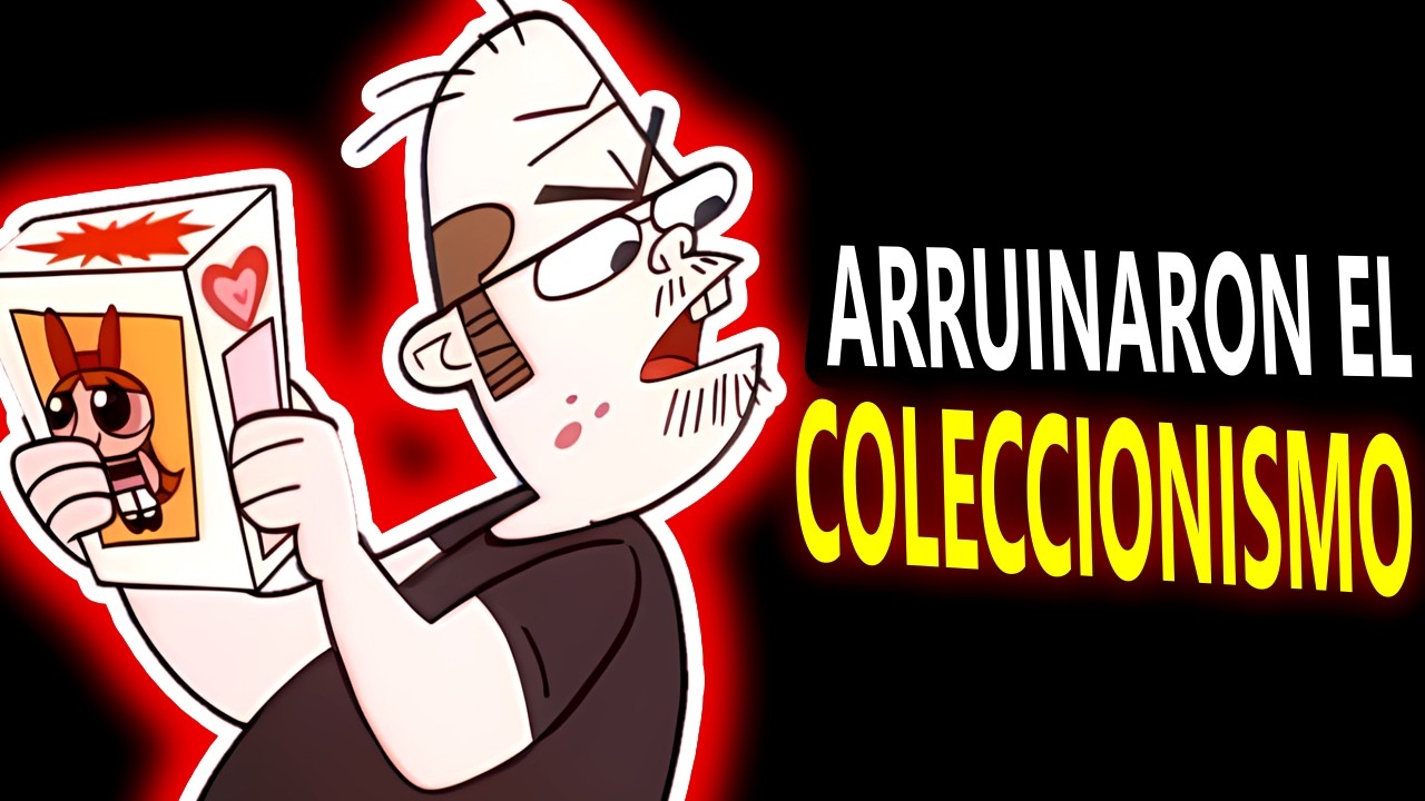 Los Geeks y Otakus ARRUINARON el COLECCIONISMO