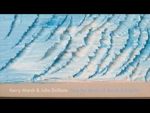 Kerry Marsh & Julia Dollison Sing the Music of Mar...