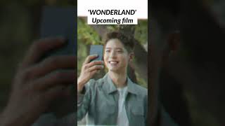 Wonderland Upcoming Film of #baesuzy & #parkbogum