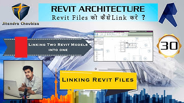 Revit Architecture in Hindi : 30 How to link Revit files