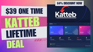 ✅💥✅ Katteb Lifetime Deal | AI Writes PERFECT Articles |  | $39 Lifetime Deal | 64% Off Now