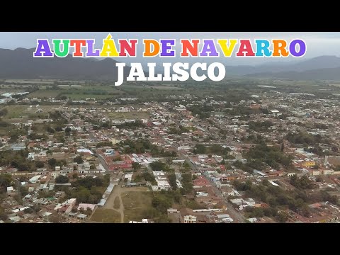 ciudad de Autlán de Navarro Jalisco México