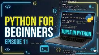 Master Tuples in Python | Complete Tutorial with Examples