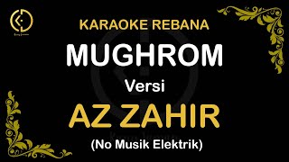 Karaoke Mughrom versi Hadroh Az Zahir