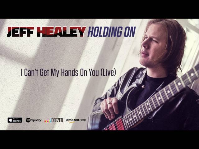 Jeff Healey - Holding On