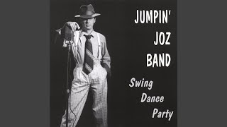 Video thumbnail of "The Jumpin' Joz Band - Steppin' Out With My Baby"