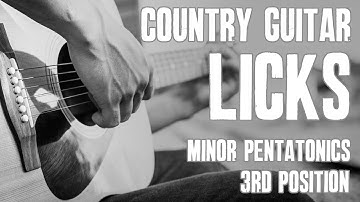 Country Guitar Licks 3rd Position Minor Pentatonics | Guitar Lesson Tutorial