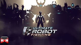 Ultimate Robot Fighting (By Reliance Big Entertainment UK Private) - iOS / Android - Gameplay Video