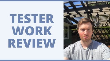 Tester Work Review - Can You Really Get Paid To Test Websites And Apps?