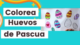 Dibuja y Colorea Huevos de Pascua🌈 Dibujos Huevos de pascua Para Niños
