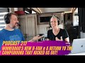 Winnebago’s New B-Van & Return to the Campground That Kicked Us Out! | RV Miles Podcast Episode 211