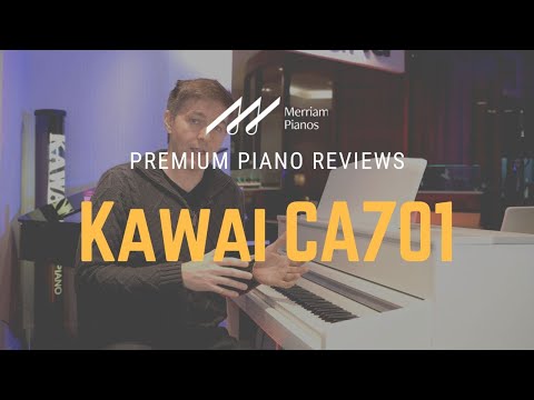 🎹﻿ Kawai CA701 | Digital Piano Review &amp; Demo | New Kawai Digital Piano ﻿🎹