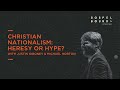 Justin Giboney & Michael Horton | Christian Nationalism: Heresy or Hype? | Gospel Bound