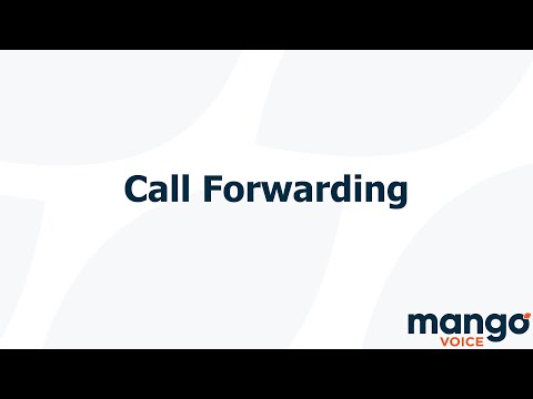 How To Setup VOIP Call Forwarding With Mango Voice | MangoVoice Tutorial