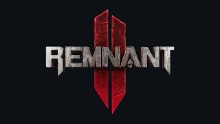Игра Remnant 2. Продолжаем компанию в соло часть 4. Запись!