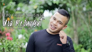 LAGU KARO TERBARU | ULA MEJUNGUT | PEPO FREDY GURUSINGA | ORIGINAL VIDEO MUSIC