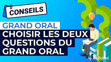 Comment choisir Sujet grand oral bac ?