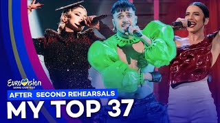 Eurovision 2023 | My Top 37 (After the Rehearsals)