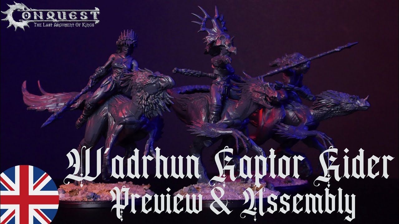 Conquest Raptor Riders Conquest: W’adrhŭn Raptor Riders - Review & Assembly (english) - YouTube