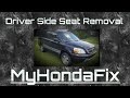 How To Remove The Driver Seat (Quick Video) 2005 Honda Pilot