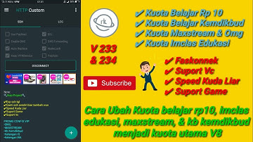 🔴Config kb kemdikbud,Rp 10,isat edu Imclass,maxstream & omg V8 || Http custom