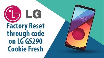 How to Factory Reset through code on LG Cookie Fresh GS290?