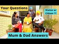 Mum & Dad answered your Questions || Jobs, Visa Status, How they feel about living in New Zealand...
