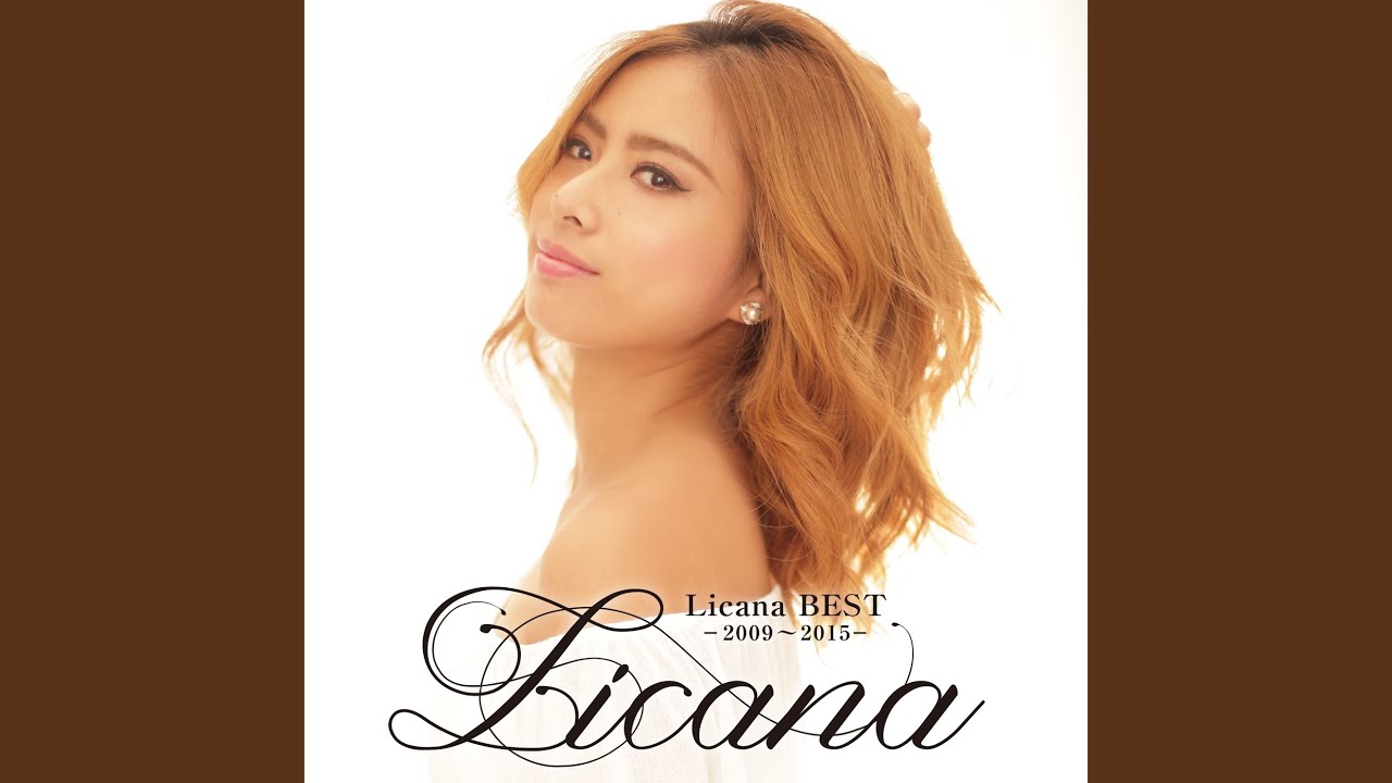 Licana BEST 2009~2015 CD 【公式通販】