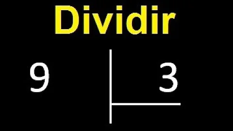 Como fazer a conta de dividir 9 dividido por 3?