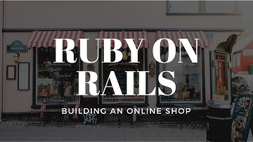 Creating an Online Shop in Rails - Part 2