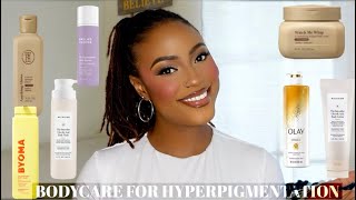 MY FAVOURITE BODY CARE PRODUCTS FOR EVEN SKIN TONE HYPERPIGMENTATION & DARK SPOTS #bodycare