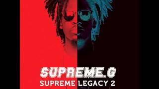 Supreme.G - New New Ft Alicia (Supreme Legacy 2)