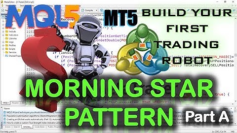Forex FREE MORNING STAR PATTERN Expert Advisor (EA)/BOT MQL5/MT5 Full CODE - EP_A - PART 74 #howto