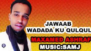 JAWAABTII WADADA KU QULQUL FISKA IYO MOHAMED ASHRAF 2015 HD
