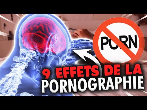9 Effets de la pornographie sur le cerveau