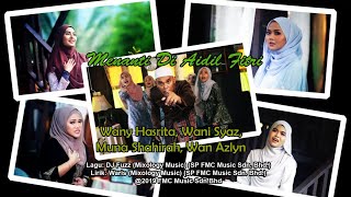 Wany Hasrita, Wani Syaz, Muna Shahirah, Wan Azlyn - Menanti Di Aidilfitri ( Karaoke Video)