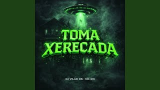 Toma Xerecada