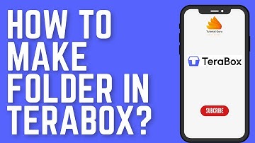 How to Make Folder in Terabox?