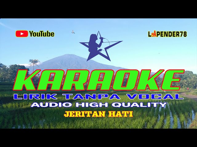 Jeritan Hati ● Mirnawati 🎤 Karaoke lapender78 class=