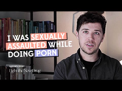 I Was Raped﻿ In My Most Popular Scene as a Porn Performer || Aaron's Story