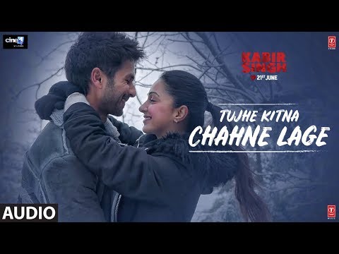 Tujhe Kitna Chahne Lage Lyrics - Kabir Singh (2019)