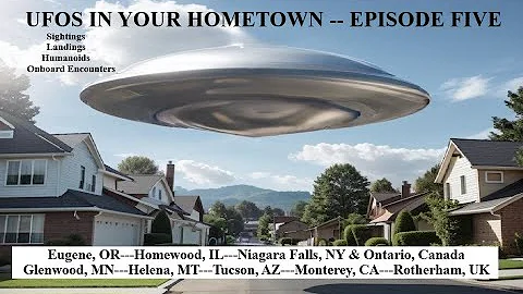 UFOS IN YOUR HOMETOWN: EPISODE FIVE