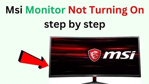 Hoe het probleem met een MSI-monitor die niet aangaat op te lossen | Stap voor stap MSI-monitor d...