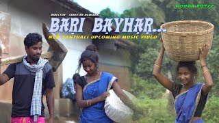 BARI BAYHAR..//NEW MARIYAM SANTHALI VIDEO COMING SOON MUSIC VIDEO// SAMUEL MURMU//2020