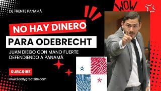 JUAN DIEGO VASQUEZ DICE $0.00 PARA NORBERTO ODEBRECHT NO HAY DINERO PARA COMPAÑIA CORRUPTA EN PANAMÁ