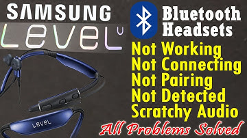 Samsung Level U Not Working | Samsung Level U Headset Not Connecting | Not Pairing , Not Detected