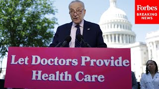 Schumer Slams GOP On Reproductive Rights: 'Won't Stop Until They've Enacted A Federal Abortion Ban'