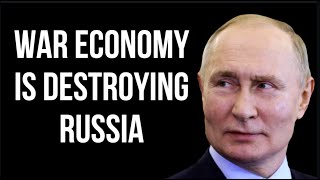 Russian War Economy Is Destroying Russia As Businesses Abandon Customer Markets For War Effort