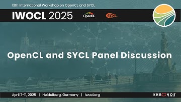 OpenCL and SYCL Panel Discussion