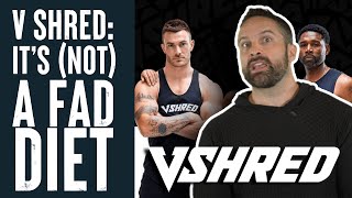 V SHRED is (NOT) a Fad Diet! | What the Fitness | Biolayne